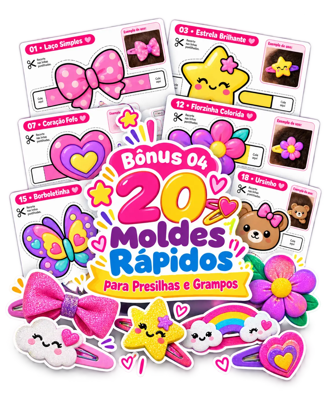 20 Moldes Rápidos para Presilhas e Grampos